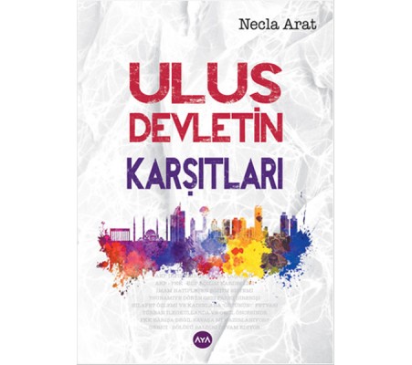 Ulus Devletin Karşıtları Ulus Devletin Karşıtları