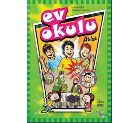 Ev Okulu Ahlak - 1 Ev Okulu Ahlak - 1