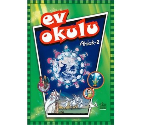 Ev Okulu Ahlak - 2 Ev Okulu Ahlak - 2