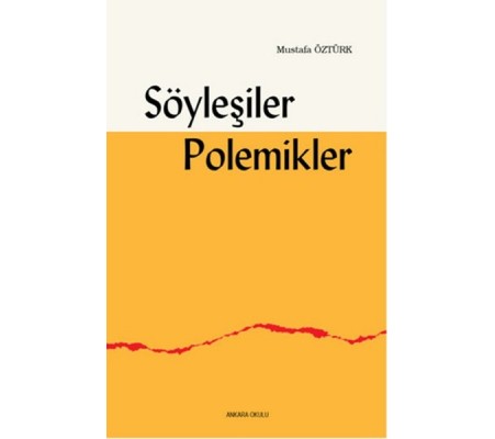 Söyleşiler, Polemikler Söyleşiler, Polemikler