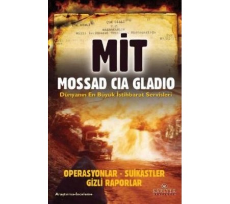 MİT Mossad CIA Gladio