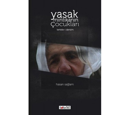 Yasak Mıntıkanın Çocukları Yasak Mıntıkanın Çocukları