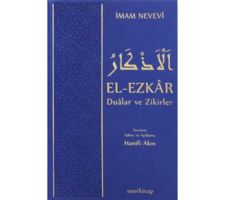 El-Ezkar  Dualar ve Zikirler (Termo Deri Ciltli)