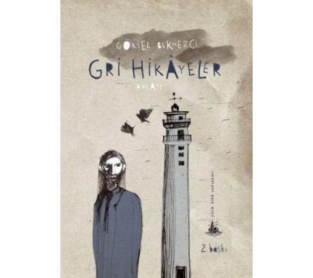 Gri Hikayeler Gri Hikayeler