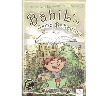 Babil'in Asma Bahçeleri Babil'in Asma Bahçeleri