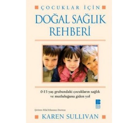 Doğal Sağlık Rehberi Çocuklar İçin