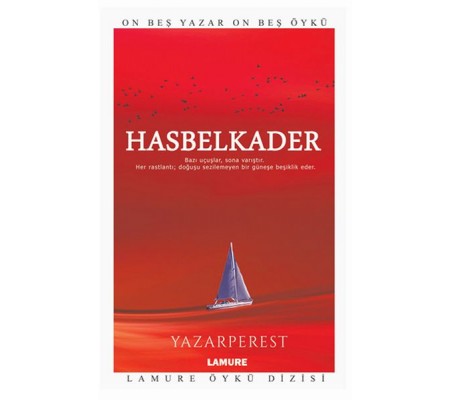 Lamure Öykü Dizisi - Hasbelkader Lamure Öykü Dizisi - Hasbelkader