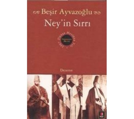 Ney’in Sırrı Ney’in Sırrı
