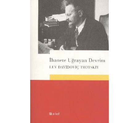 İhanete Uğrayan Devrim İhanete Uğrayan Devrim