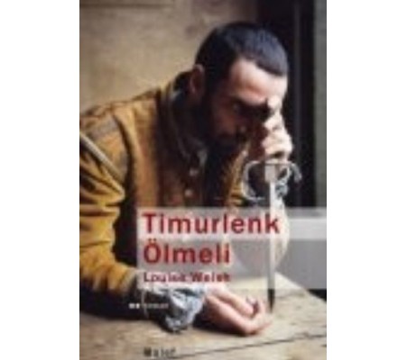 Timurlenk Ölmeli Timurlenk Ölmeli