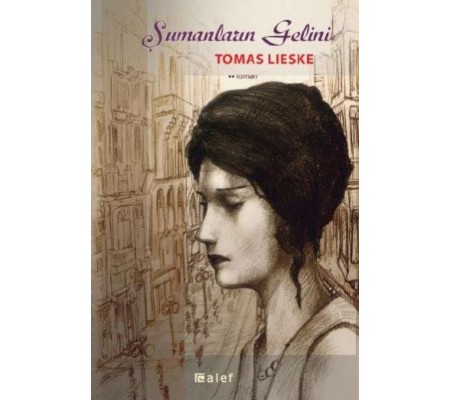 Şumanların Gelini Şumanların Gelini