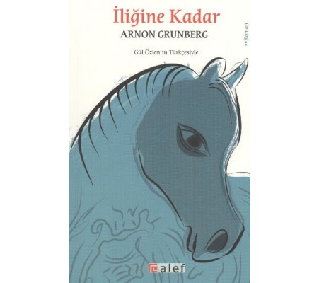İliğine Kadar İliğine Kadar