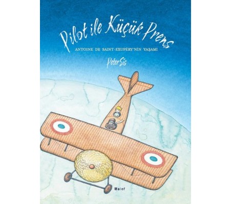 Pilot ile Küçük Prens Pilot ile Küçük Prens