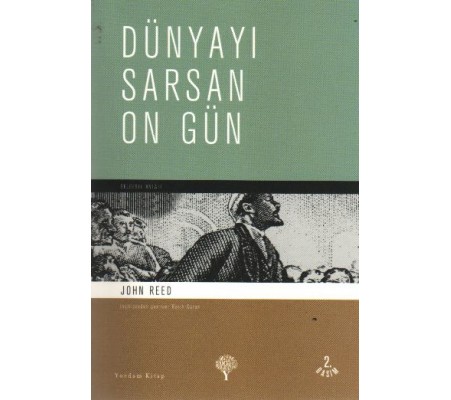 Dünyayı Sarsan On Gün Dünyayı Sarsan On Gün