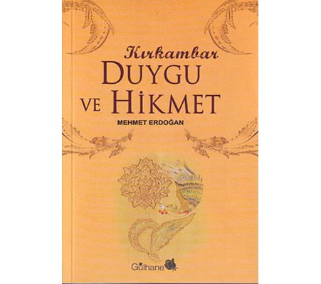 Kırk Ambar Duygu ve Hikmet
