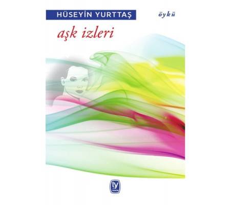 Aşk İzleri Aşk İzleri