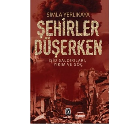 Şehirler Düşerken Şehirler Düşerken
