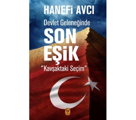 Devlet Geleneğinde Son Eşik