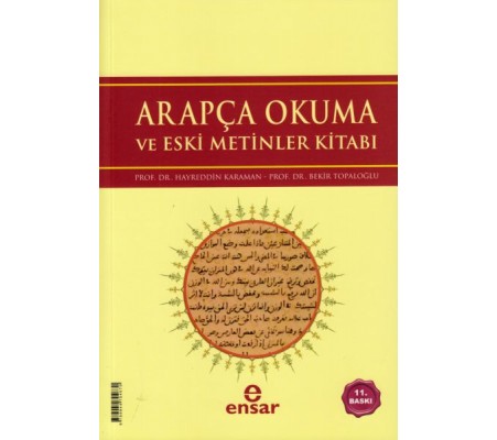 Arapça Okuma ve Eski Metinler Kitabı