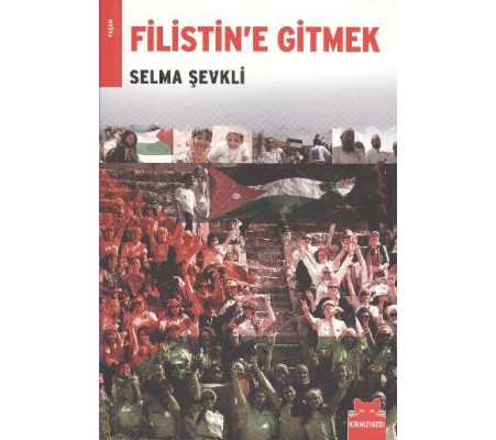 Filistin'e Gitmek Filistin'e Gitmek