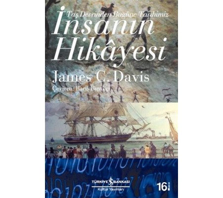 İnsanın Hikayesi - Taş Devrinden Bugüne Tarihimiz İnsanın Hikayesi - Taş Devrinden Bugüne Tarihimiz