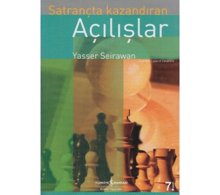 Satrançta Kazandıran Açılışlar Satrançta Kazandıran Açılışlar
