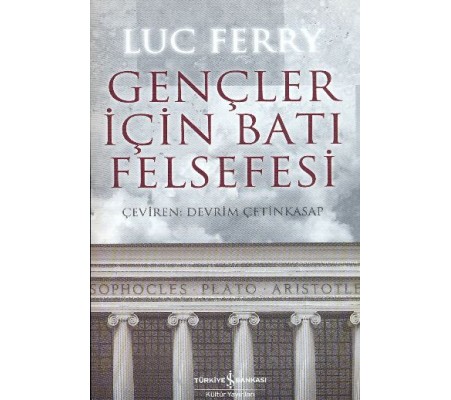 Gençler İçin Batı Felsefesi Gençler İçin Batı Felsefesi
