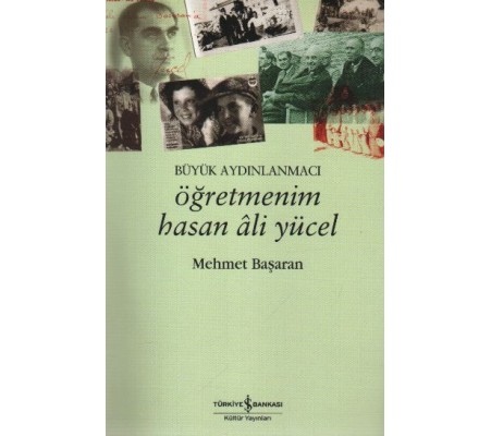 Öğretmenim Hasan Ali Yücel Öğretmenim Hasan Ali Yücel