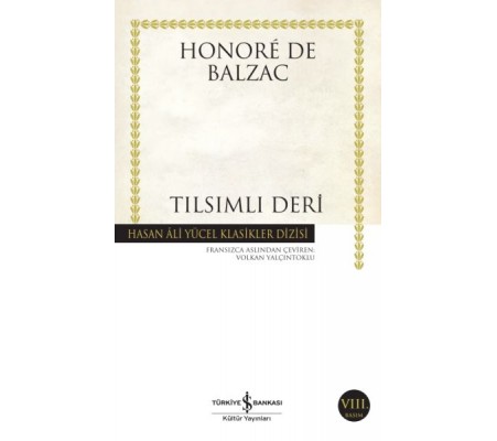 Tılsımlı Deri - Hasan Ali Yücel Klasikleri Tılsımlı Deri - Hasan Ali Yücel Klasikleri