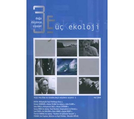 Üç Ekoloji Sayı: 5 Üç Ekoloji Sayı: 5