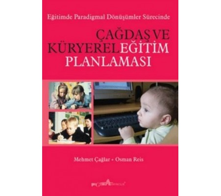 Çağdaş ve Küryerel Eğitim Planlaması Çağdaş ve Küryerel Eğitim Planlaması