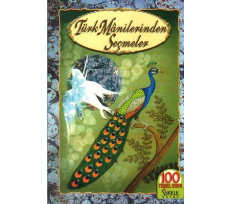 Türk Manilerinden Seçmeler Türk Manilerinden Seçmeler