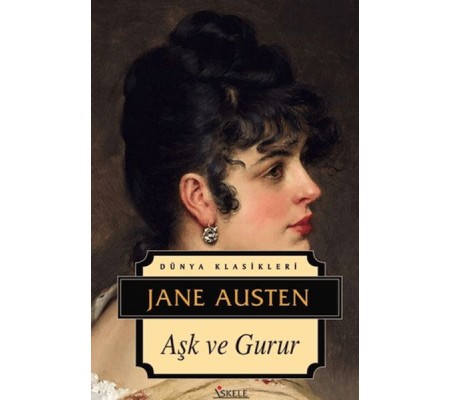Aşk ve Gurur Aşk ve Gurur