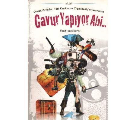Gavur Yapıyor Abi Gavur Yapıyor Abi