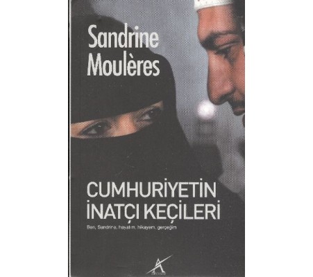 Cumhuriyetin İnatçı Keçileri Cumhuriyetin İnatçı Keçileri